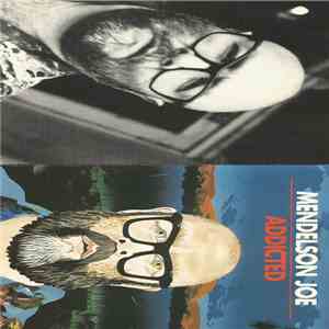 Mendelson Joe - Addicted mp3 album
