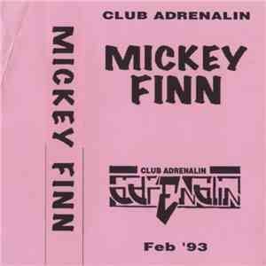 Mickey Finn - Club Adrenalin mp3 album