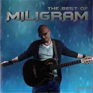 Miligram  - The Best Of Miligram mp3 album