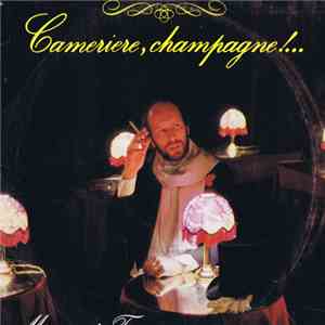 Mimmo Di Francia - Cameriere, Champagne!... mp3 album