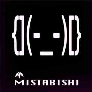 Mistabishi - {](-_-)[} mp3 album