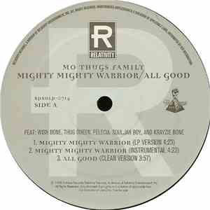 Mo Thugs Family - Mighty Mighty Warrior / All Good mp3 album