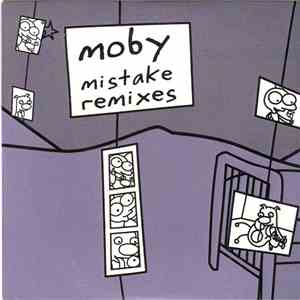 Moby - Mistake Remixes mp3 album