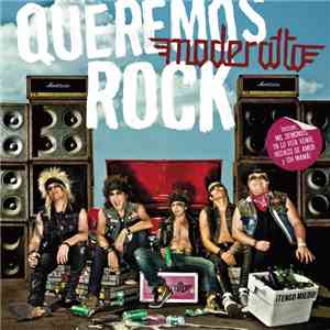 Moderatto - Queremos Rock mp3 album