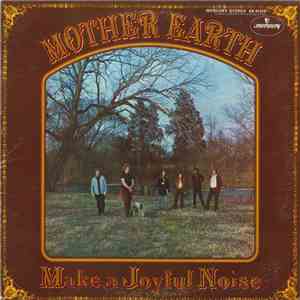Mother Earth  - Make A Joyful Noise mp3 album