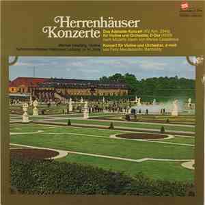 Mozart / Felix Mendelssohn Bartholdy - Werner Heutling, Kammerorchester Hannover, H. H. Jöris - Herrenhäuser Konzerte mp3 album