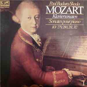 Mozart, Paul Badura-Skoda - Klaviersonaten / Sonates Pour Piano KV 279, 280, 281, 312 mp3 album
