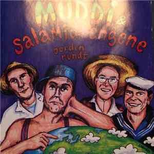 Muddi & Salamidrengene - Jorden Rundt mp3 album