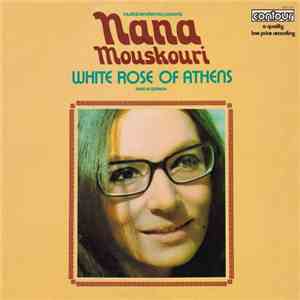Nana Mouskouri - White Rose Of Athens mp3 album