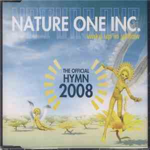 Nature One Inc. - Wake Up In Yellow mp3 album