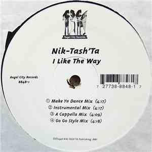 Nik-Tash' Ta - I Like The Way mp3 album