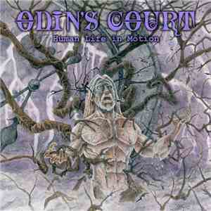 Odin's Court - Human Life In Motion mp3 album