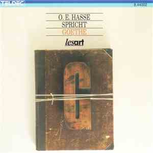 O.E. Hasse - O.E. Hasse Spricht Goethe - Aus Der Italienischen Reise mp3 album