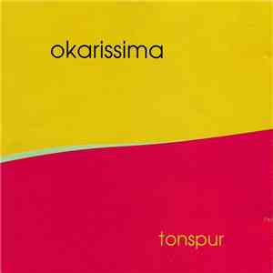 Okarissima - Tonspur mp3 album