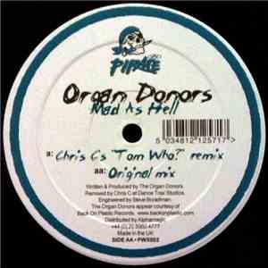 Organ Donors - Mad As Hell mp3 album