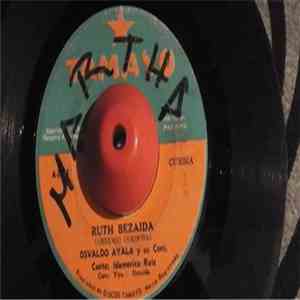 Osvaldo Ayala Y Su Conj. - Ruth Bezaida / Virgen De Las Mercedes mp3 album
