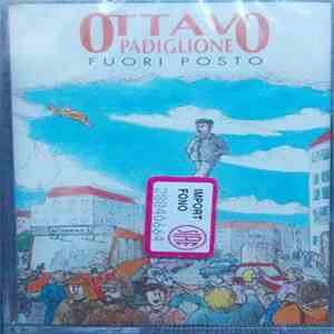 Ottavo Padiglione - Fuori Posto mp3 album