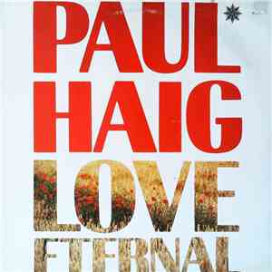 Paul Haig - Love Eternal mp3 album