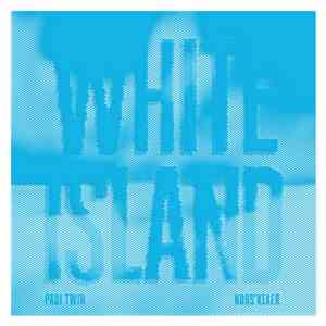 Paul Twin  - White Island EP mp3 album