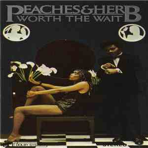 Peaches & Herb - Worth The Wait mp3 album