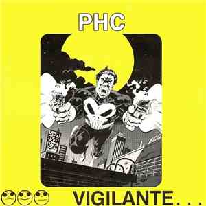 PHC - Vigilante... mp3 album