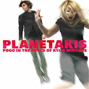 Planetakis - Pogo in the Shoes of Kylie Minogue EP mp3 album