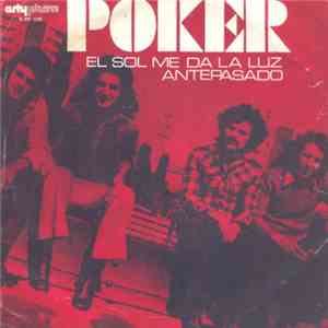 Poker  - El Sol Me Da Luz / Antepasado mp3 album