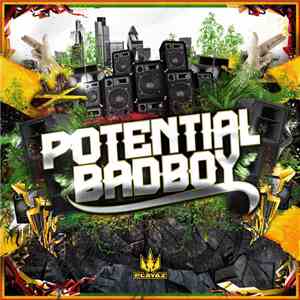 Potential Badboy - Potential Badboy mp3 album