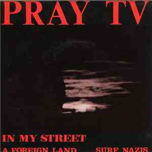 Pray TV - In My Street mp3 album