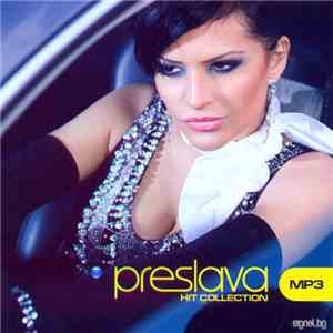 Preslava - Hit Collection MP3 mp3 album