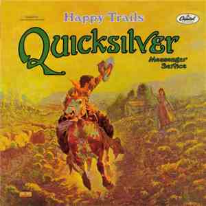 Quicksilver Messenger Service - Happy Trails mp3 album