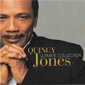 Quincy Jones - Ultimate Collection mp3 album