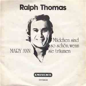Ralph Thomas  - Mary Ann / Mädchen Sind So Schön, Wenn Sie Träumen mp3 album
