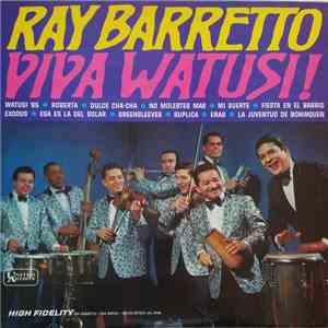 Ray Barretto - Viva Watusi! mp3 album