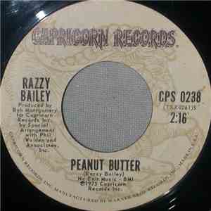 Razzy Bailey - Peanut Butter / Grits And Gravy mp3 album