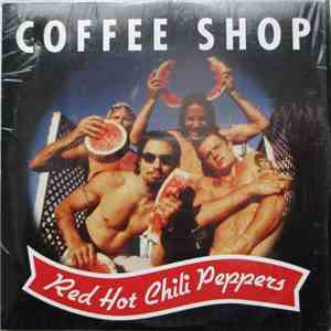 Red Hot Chili Peppers - Coffee Shop mp3 album