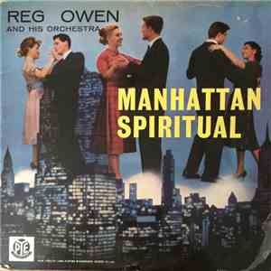 Reg Owen And His Orchestra - Manhattan Spiritual mp3 album