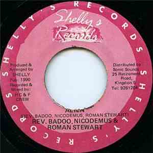 Rev. Badoo, Nicodemus & Roman Stewart - Alien mp3 album