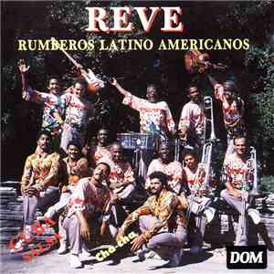 Reve - Rumberos Latino Americanos mp3 album