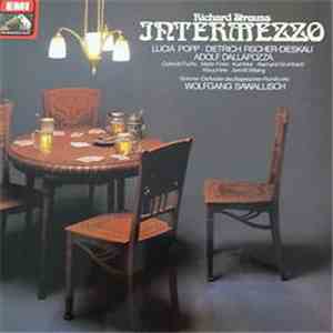 Richard Strauss, Wolfgang Sawallisch, Lucia Popp, Dietrich Fischer-Dieskau, Adolf Dallapozza - Intermezzo mp3 album