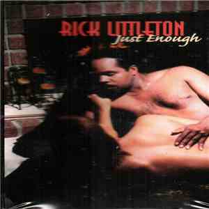 Rick Littleton - Just Enough mp3 album