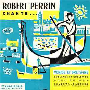 Robert Perrin - Robert Perrin Chante... mp3 album