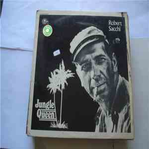 Robert Sacchi - Jungle Queen mp3 album