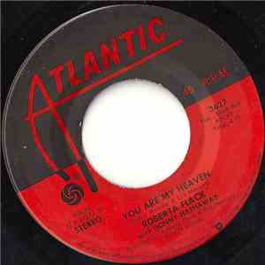 Roberta Flack With Donny Hathaway / Roberta Flack - You Are My Heaven / I'll Love You Forever And Ever mp3 album