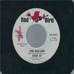 Roddie Joy - Come Back Baby / Love Hit Me With A Wallop mp3 album