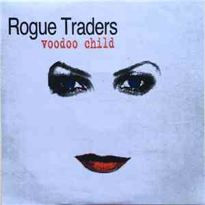 Rogue Traders - Voodoo Child mp3 album