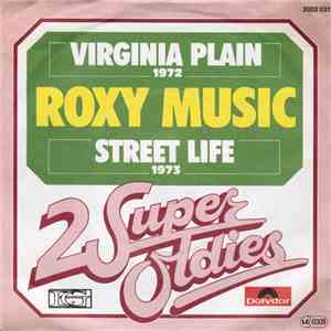 Roxy Music - Virginia Plain / Street Life mp3 album