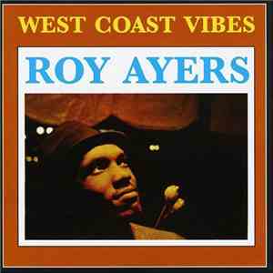 Roy Ayers - West Coast Vibes mp3 album