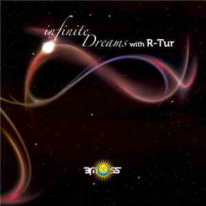 R-Tur - Infinite Dreams mp3 album
