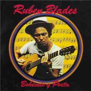 Ruben Blades - Bohemio Y Poeta mp3 album